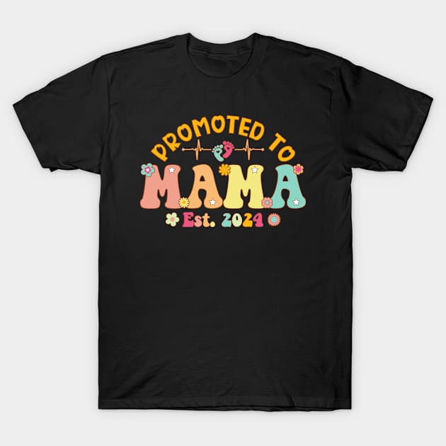 Promoted To Mama 2024 First Time New Mama Pregnancy T-Shirt by flandyglot